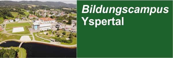 Bildungscampus Yspertal